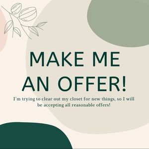 CLOSET CLEAR OUT: OFFERS WELCOME